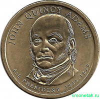 Монета. США. 1 доллар 2008 год. Президент США № 6, Джон Куинси Адамс. Монетный двор D.