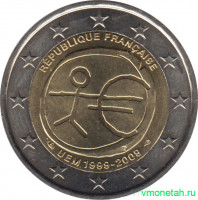 Монета. Франция. 2 евро 2009 год. 10 лет экономическому и валютному союзу.